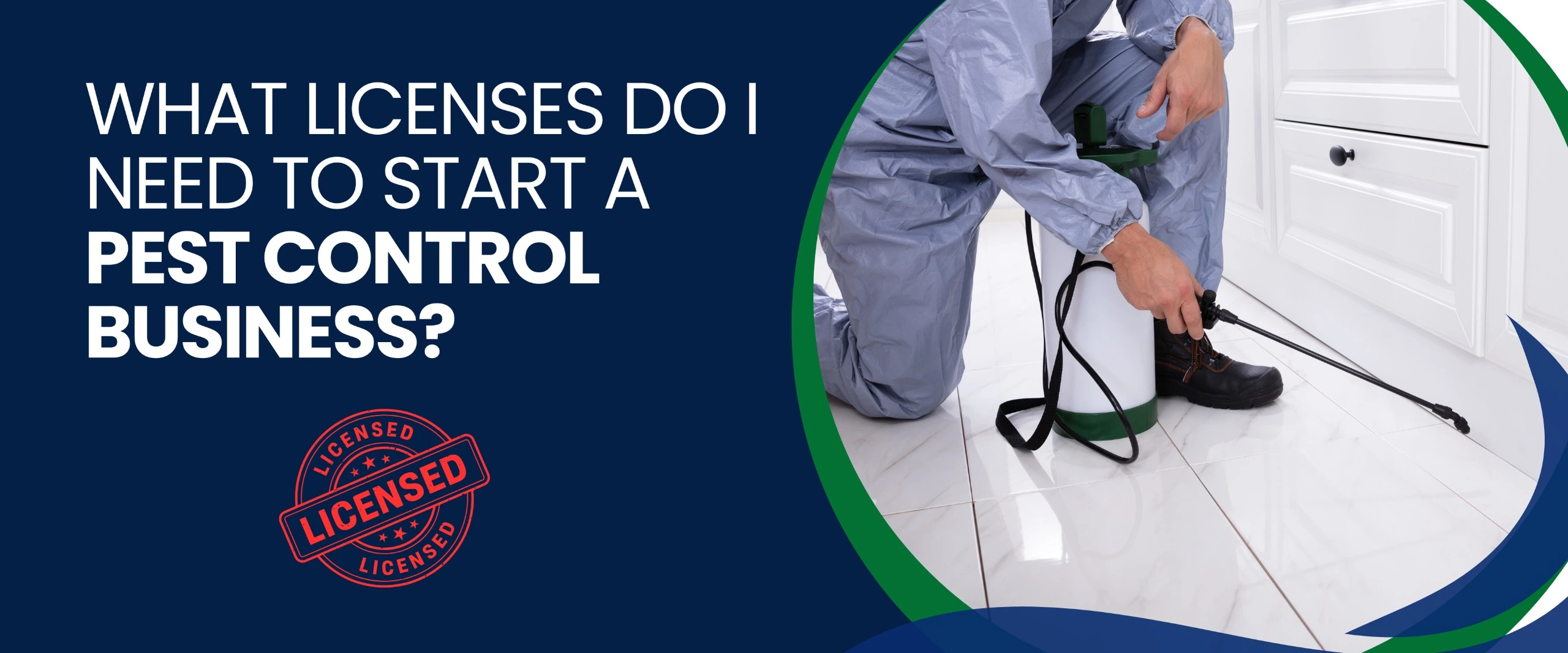 What Licenses Do I Need to Start a Pest Control Business