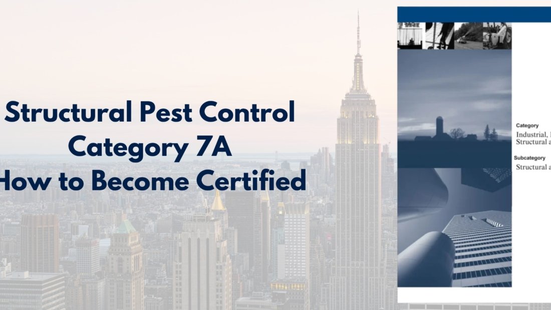 Structural Pest Control Category 7A certification guide with New York City skyline and Pesticide Safety Education branding